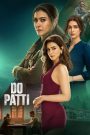 Do Patti (2024) Sinhala Subtitles [සිංහල උපසිරැසි සමඟ]